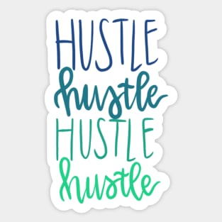 Hustle Sticker